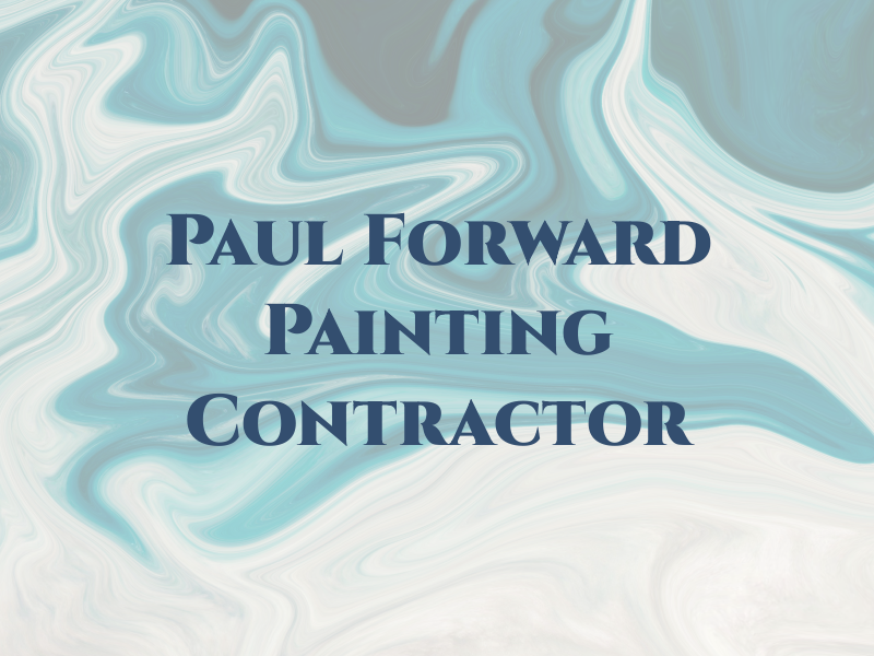 Paul Forward Painting Contractor