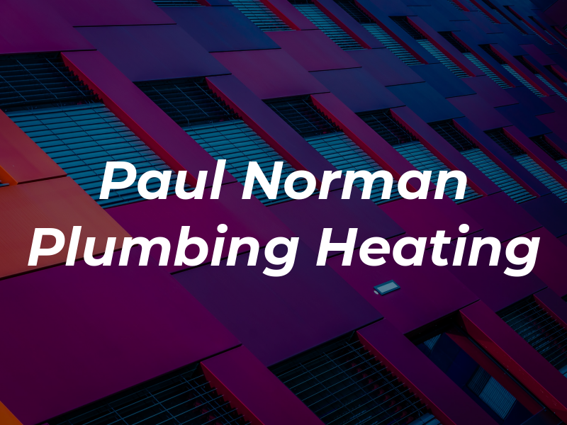 Paul Norman Plumbing & Heating Ltd