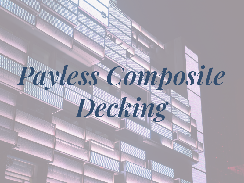 Payless Composite Decking