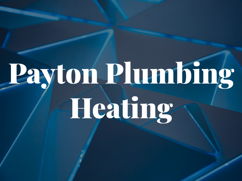 Payton Plumbing & Heating