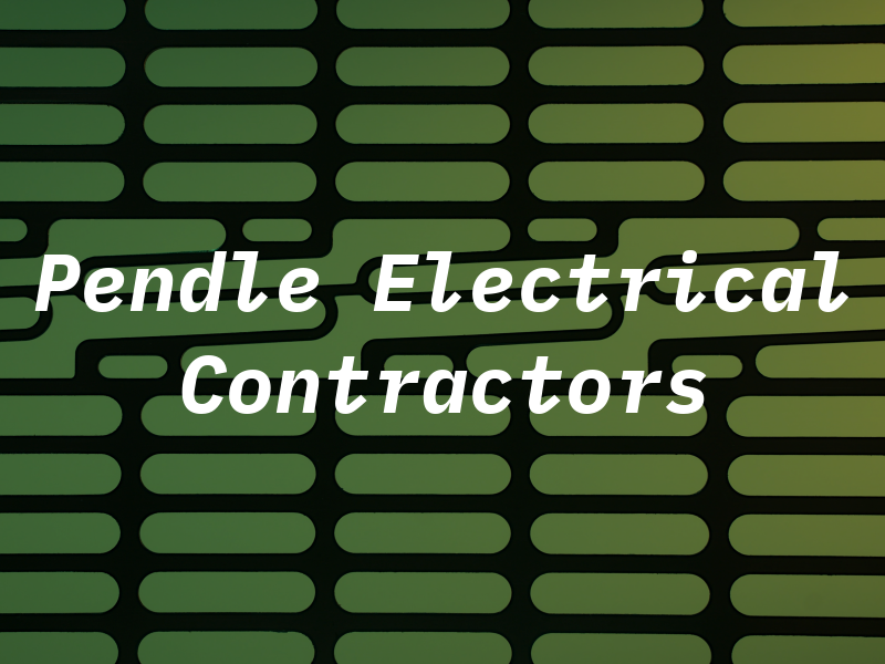Pendle Electrical Contractors