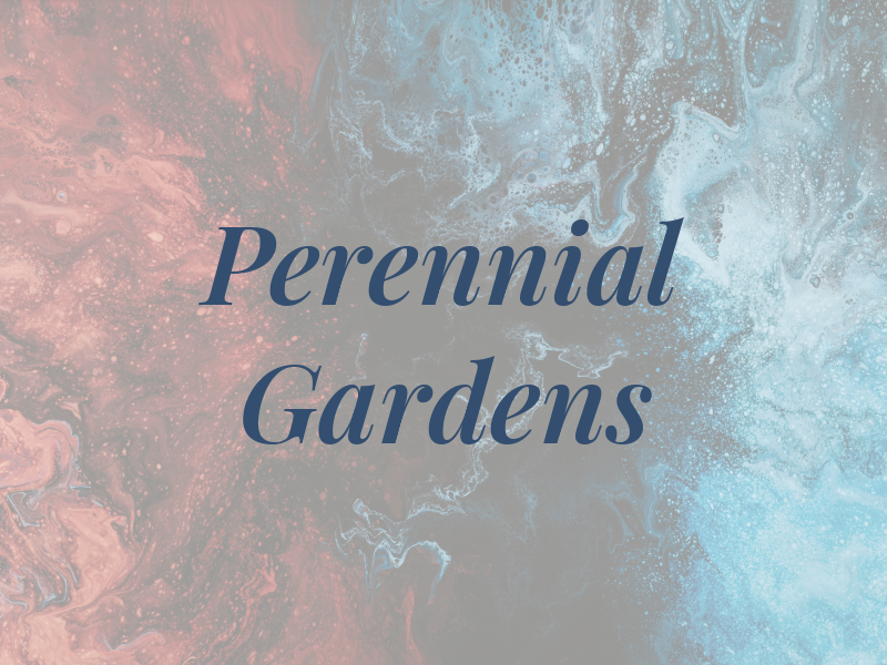Perennial Gardens