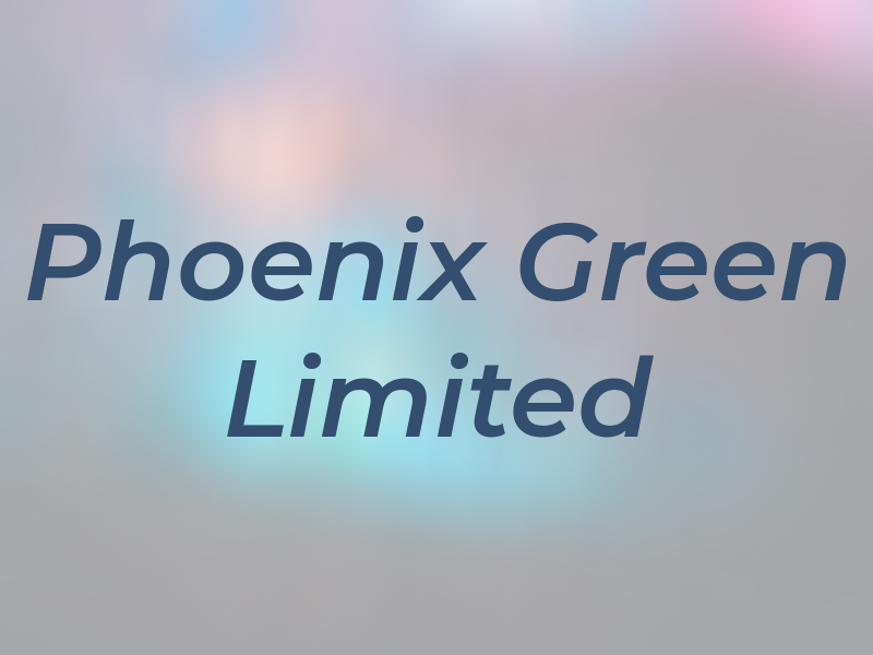 Phoenix Green UK Limited