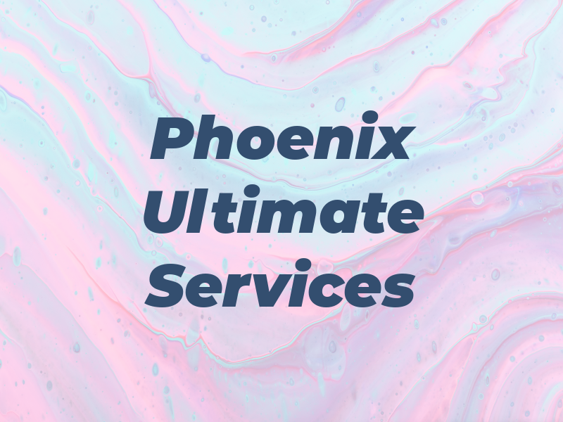 Phoenix Ultimate Services Ltd