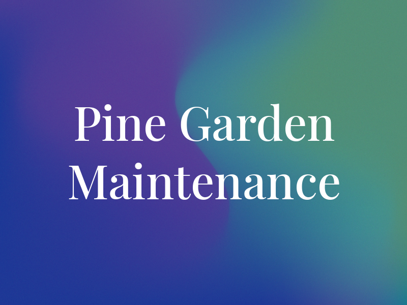 Pine & Oak Garden Maintenance