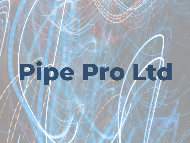 Pipe Pro Ltd