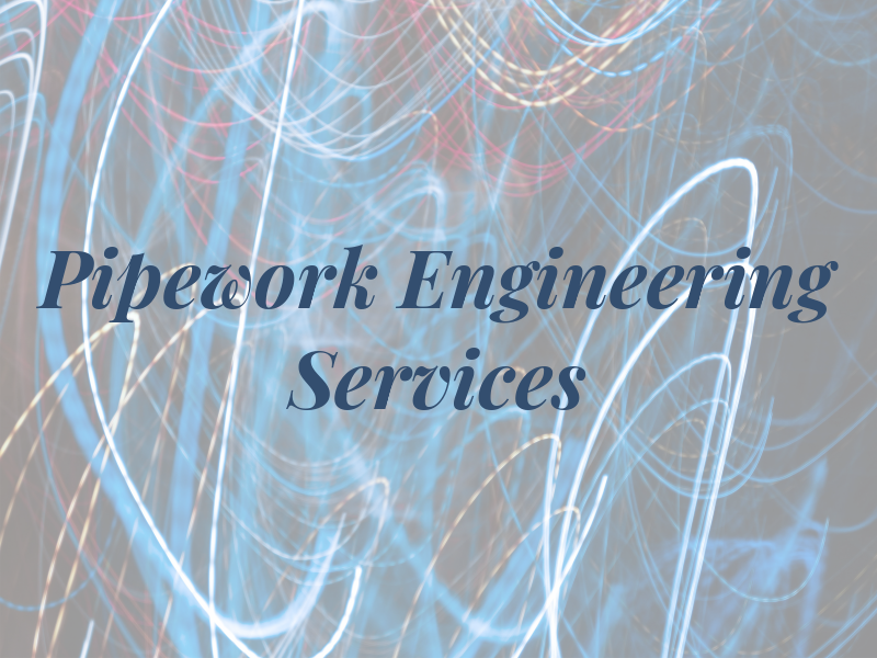 Pipework Engineering Services Ltd