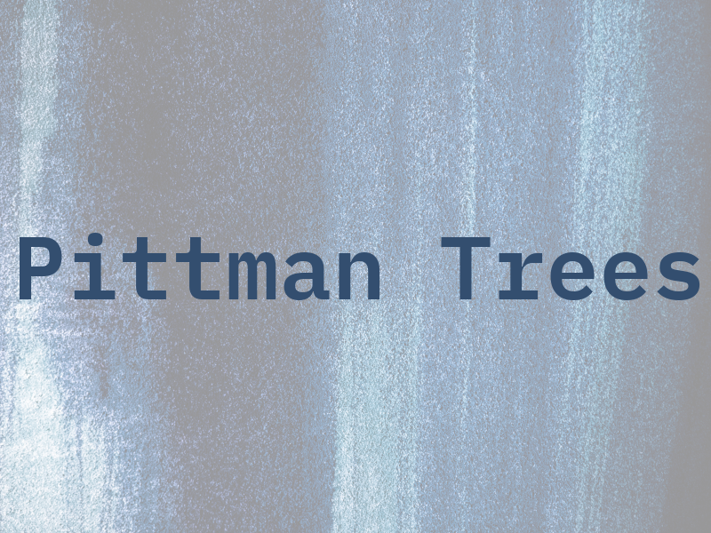 Pittman Trees