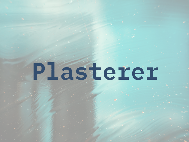 Plasterer