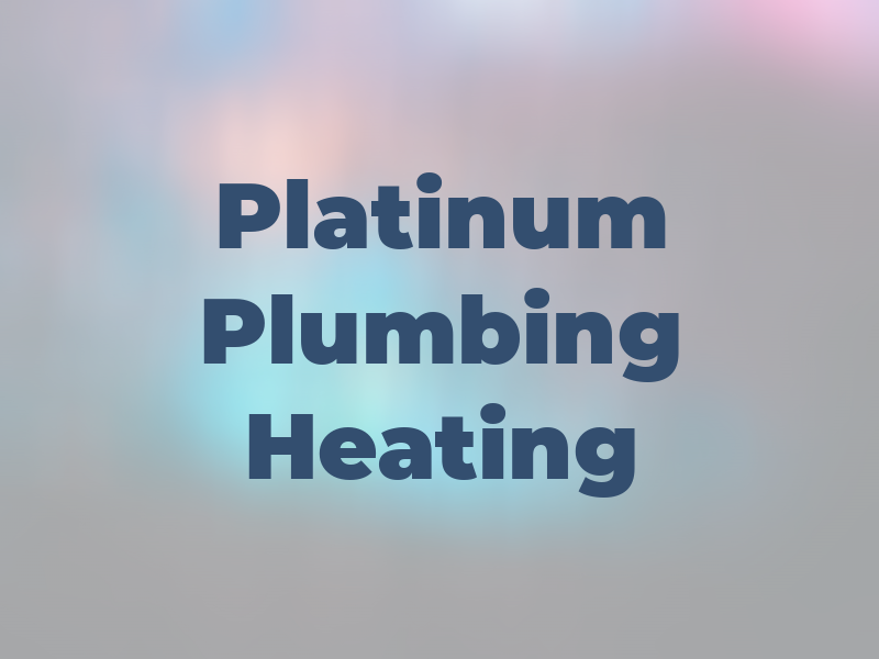 Platinum Plumbing & Heating