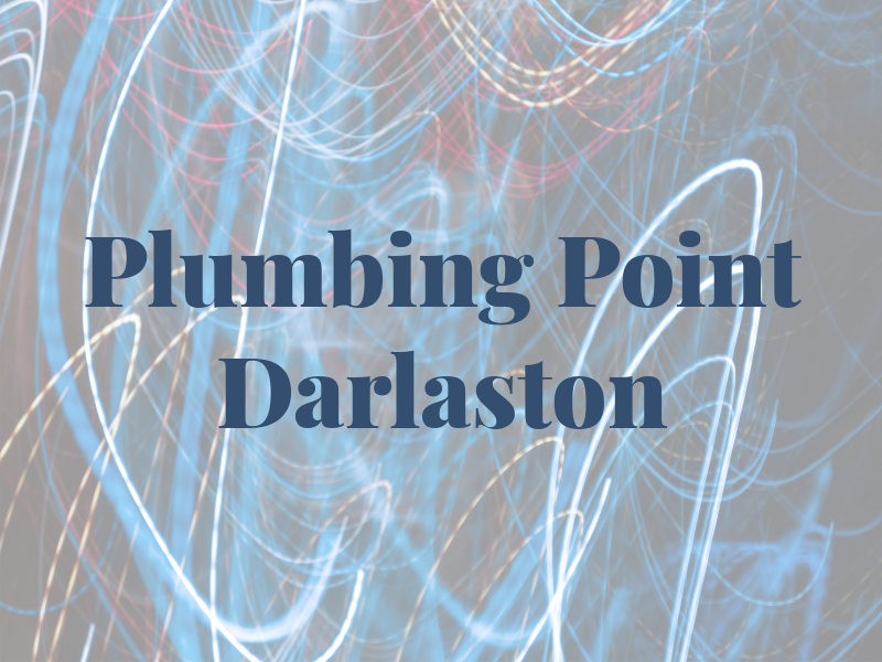 Plumbing Point Darlaston