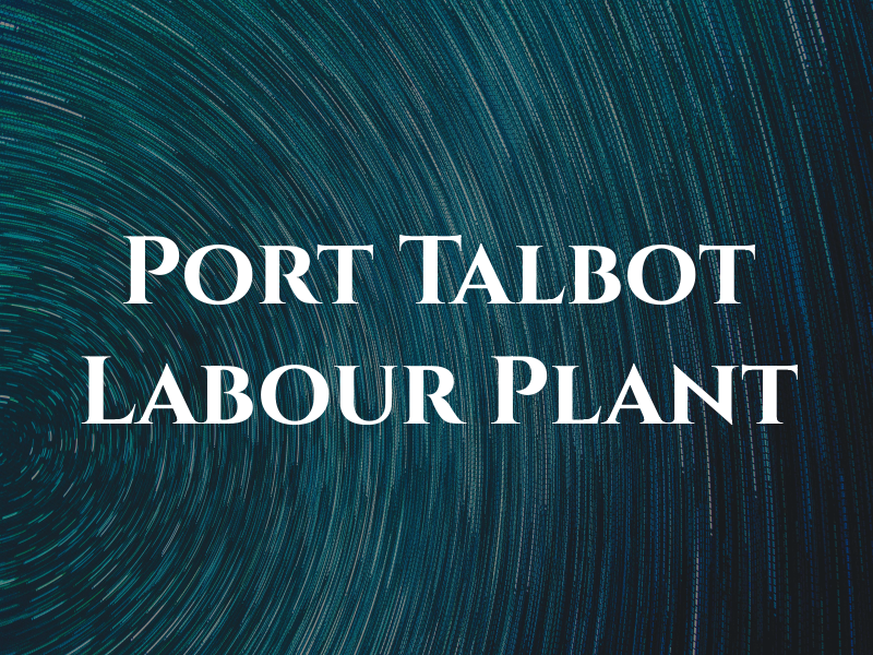 Port Talbot Labour & Plant Ltd