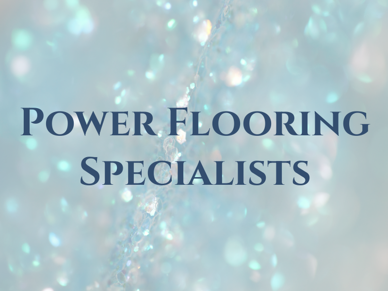 Power Flooring Specialists Ltd