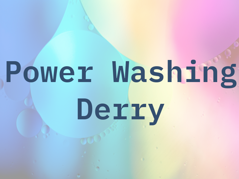 Power Washing Derry