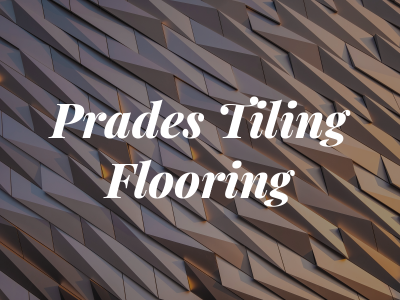 Prades Tiling & Flooring