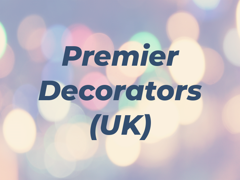 Premier Decorators (UK) Ltd