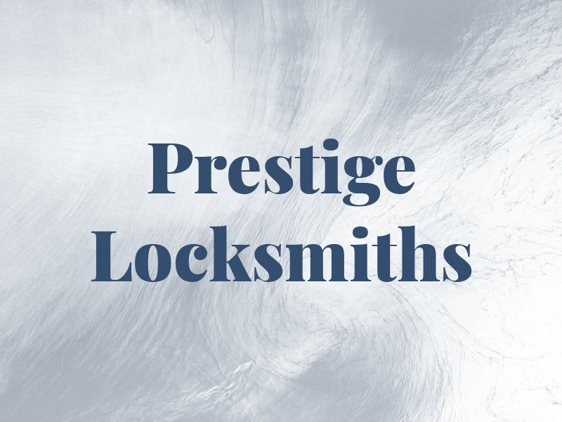 Prestige Locksmiths