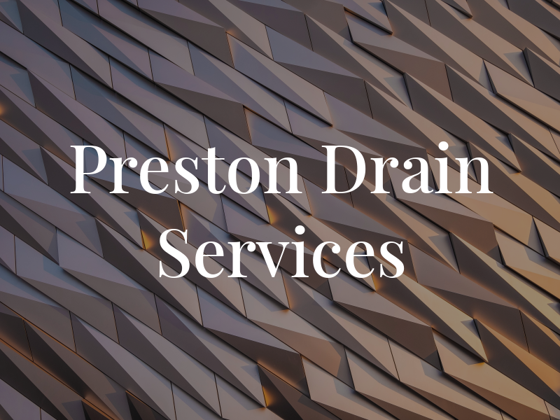 Preston Drain Services Ltd
