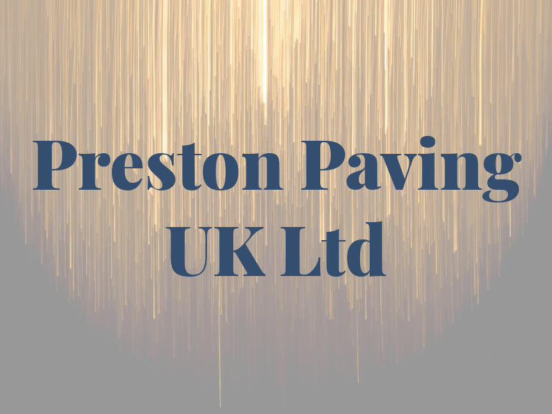 Preston Paving UK Ltd