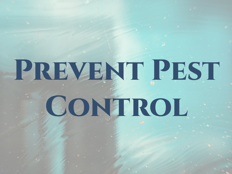 Prevent Pest Control