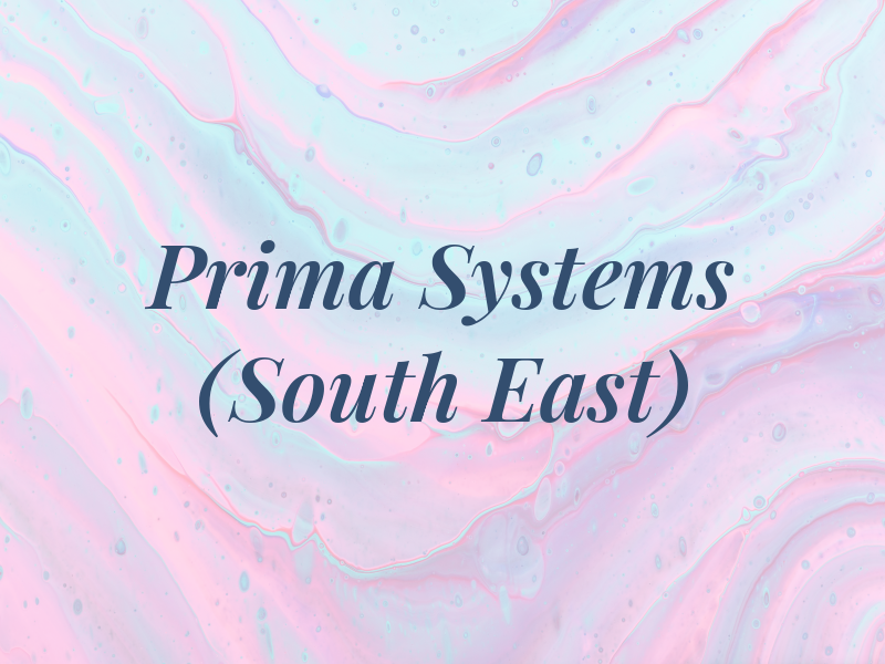 Prima Systems (South East) Ltd