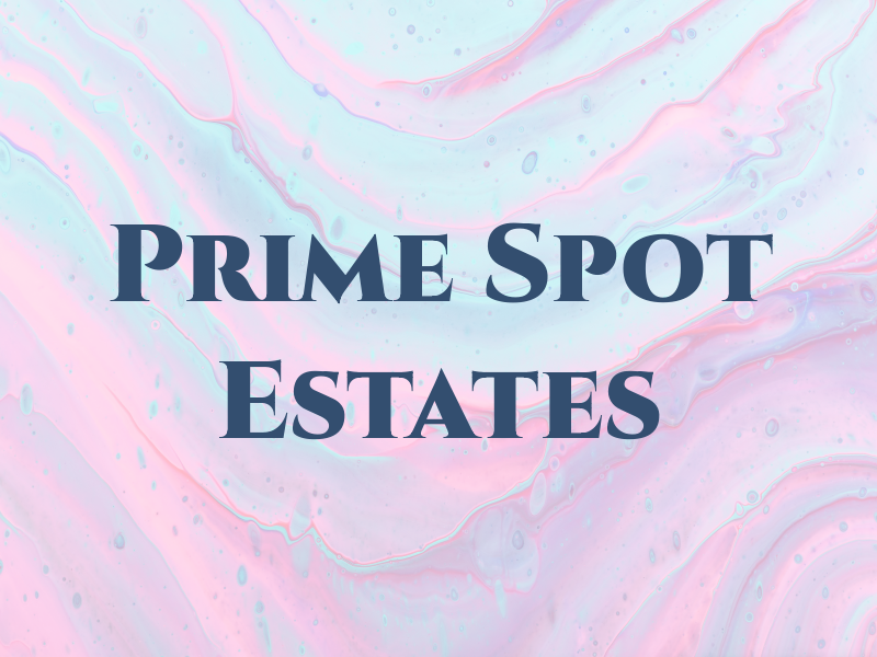 Prime Spot Estates Ltd