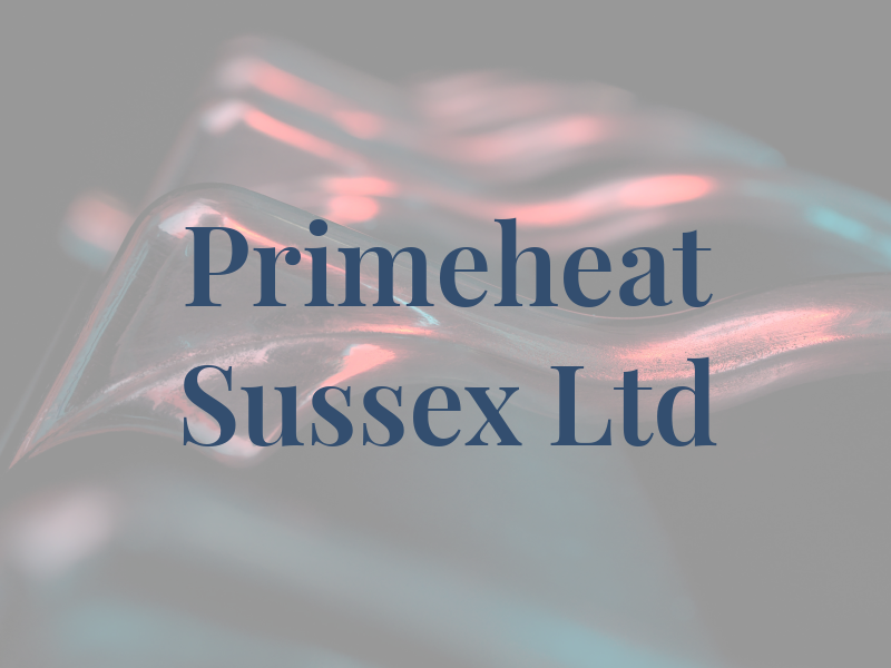 Primeheat Sussex Ltd