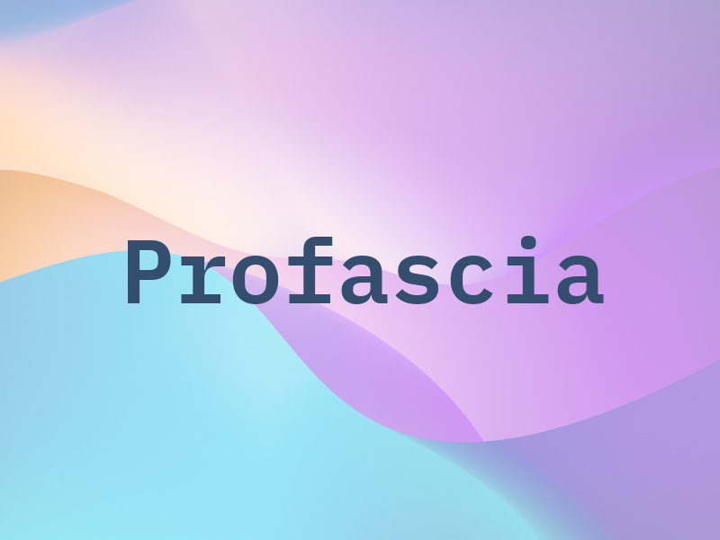 Profascia