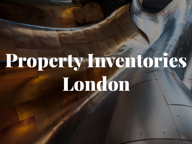 Property Inventories London
