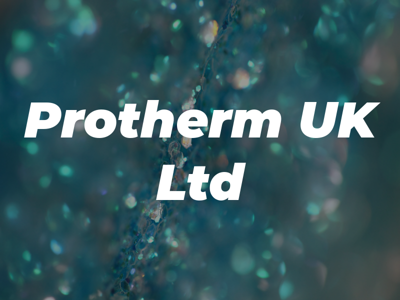 Protherm UK Ltd