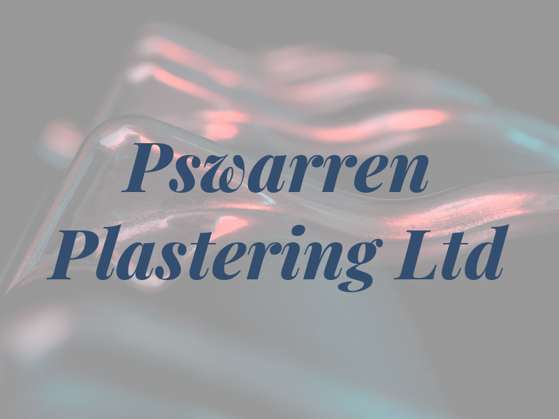 Pswarren Plastering Ltd
