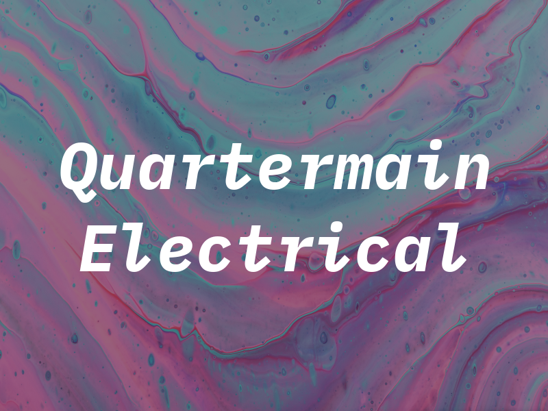 Quartermain Electrical