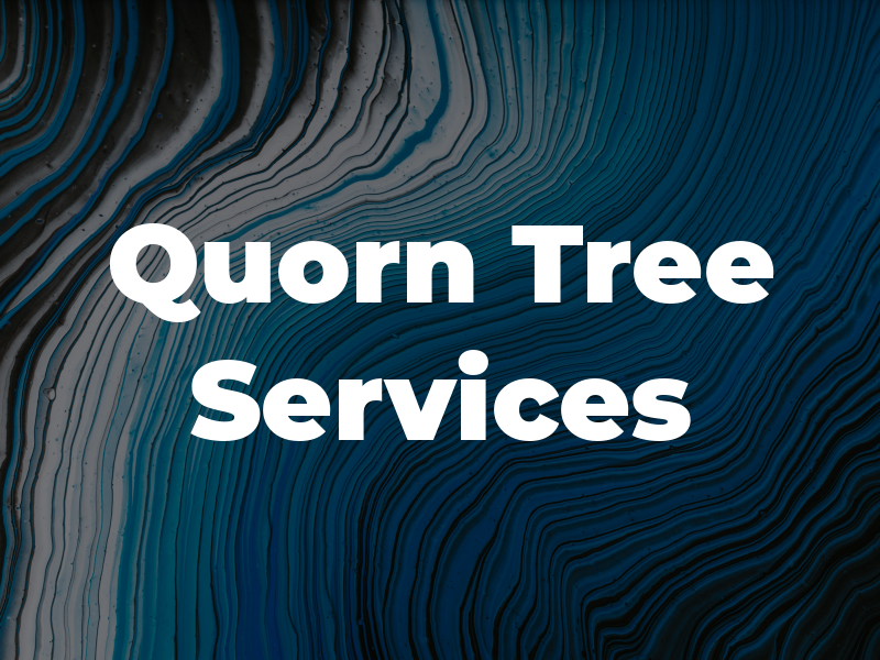 Quorn Tree Services