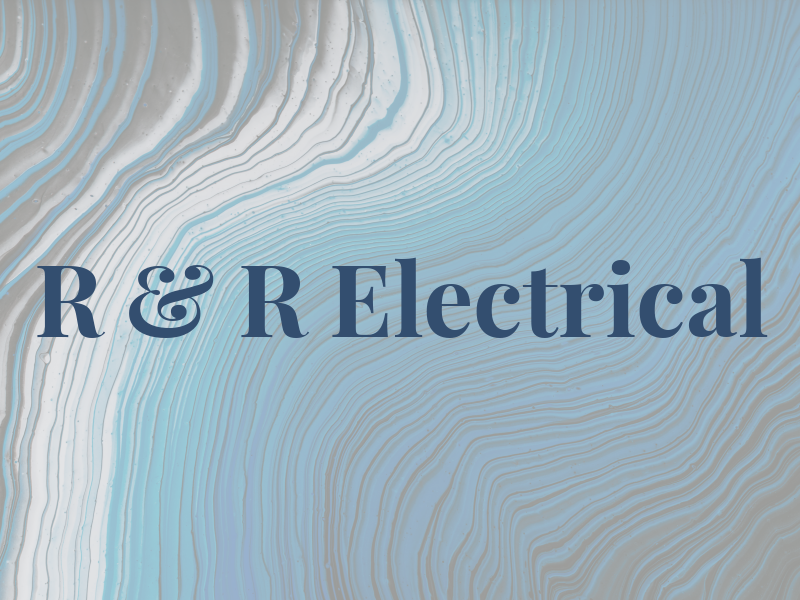 R & R Electrical