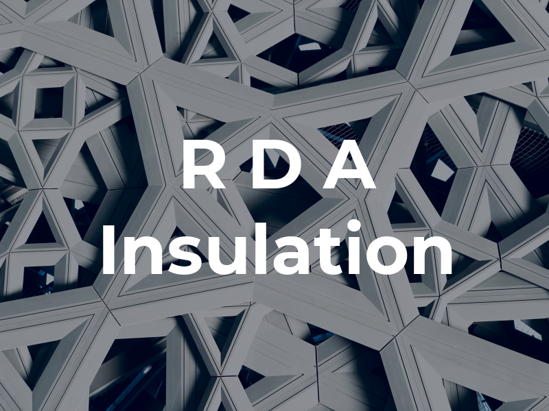 R D A Insulation