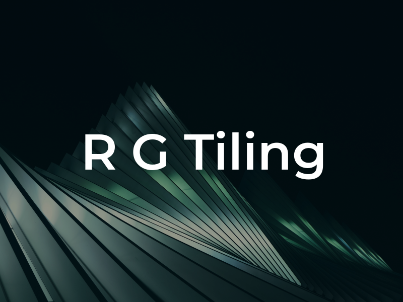 R G Tiling