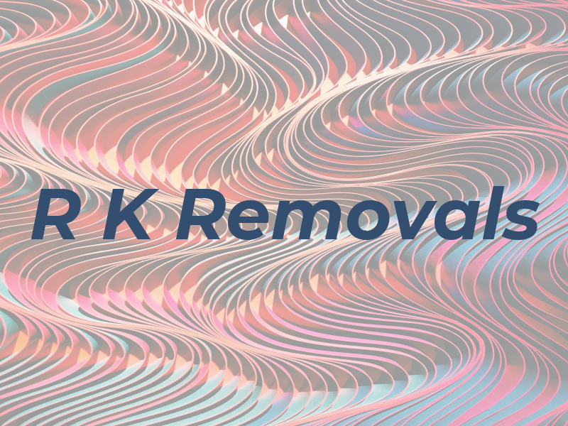 R K Removals