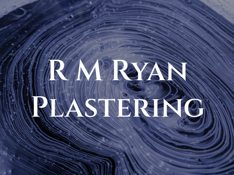 R M Ryan Plastering