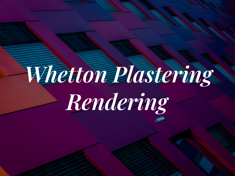 R Whetton Plastering & Rendering