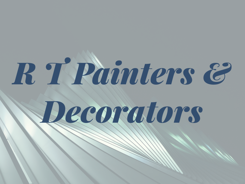 R T Painters & Decorators