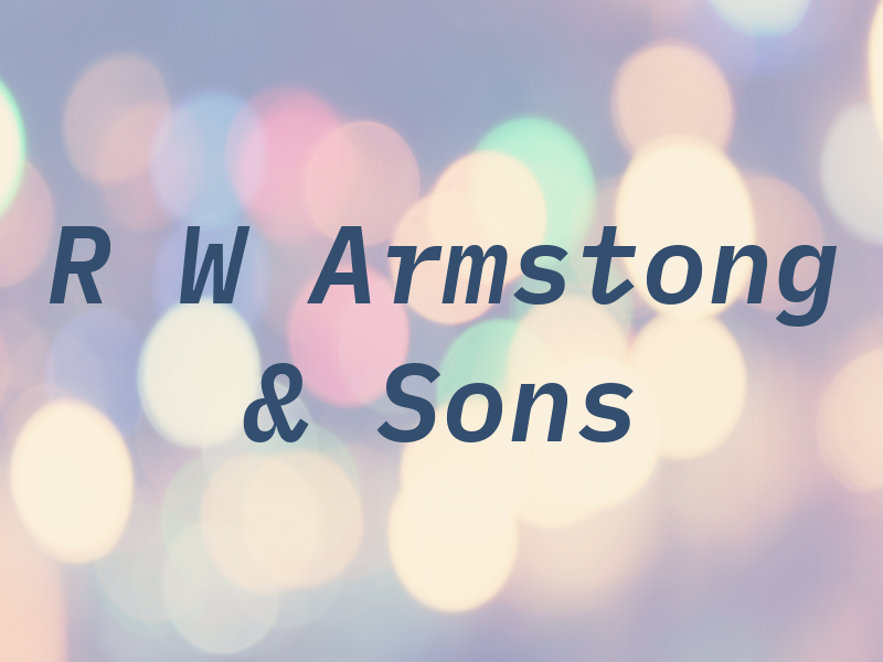 R W Armstong & Sons
