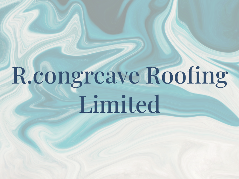 R.congreave Roofing Limited