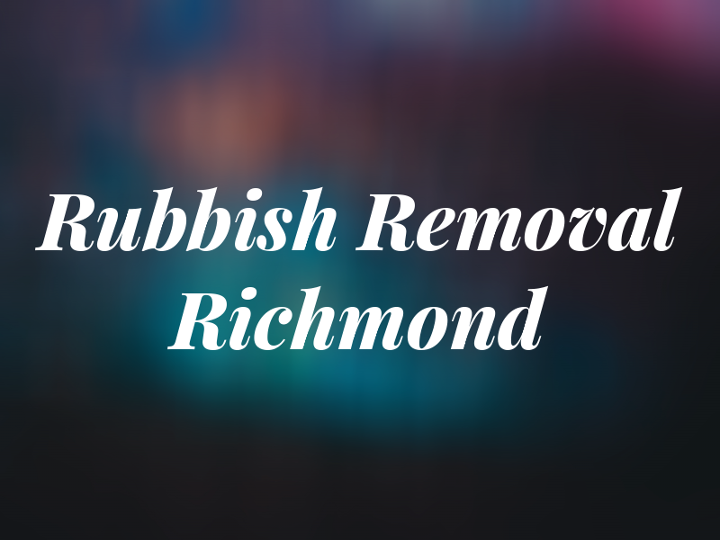 Rubbish Removal Richmond