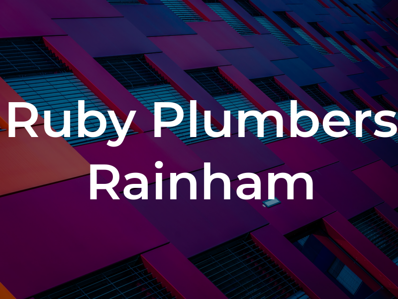 Ruby Plumbers Rainham