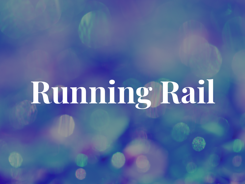 Running Rail