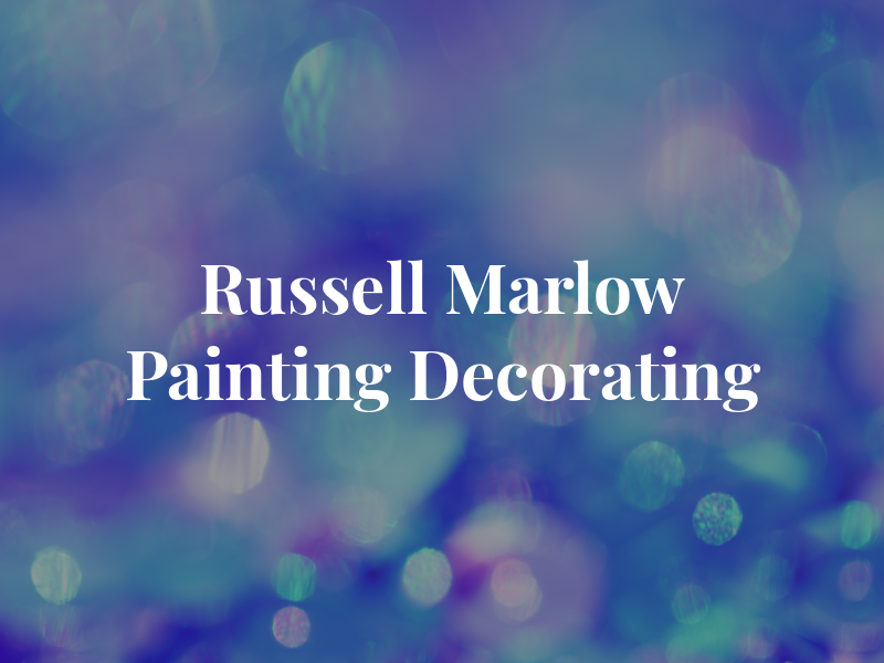 Russell Marlow Painting & Decorating