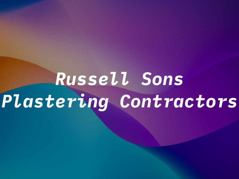 Russell and Sons Plastering Contractors Ltd