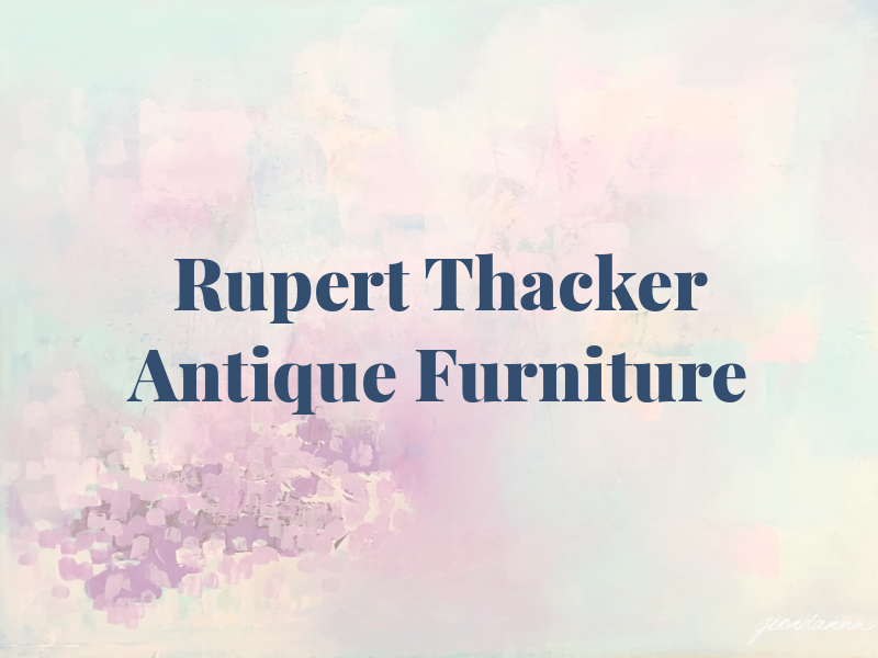Rupert Thacker Antique Furniture