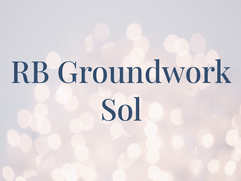 RB Groundwork Sol