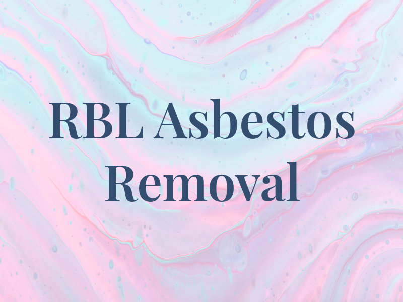 RBL Asbestos Removal